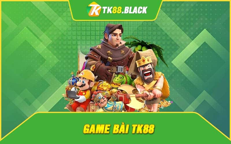 game bai tk88